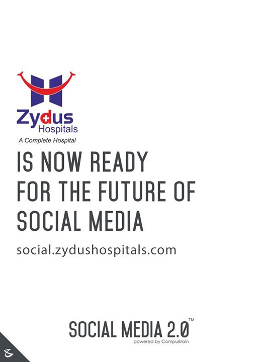 2.0 is proud to welcome Zydus Hospital on board.
#SocialMedia2p0 #DigitalConsoldiation #ZydusHospital #CompuBrain